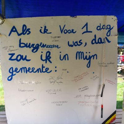 Grote flap met de woorden: als ik burgemeester was dan zou ik ... 